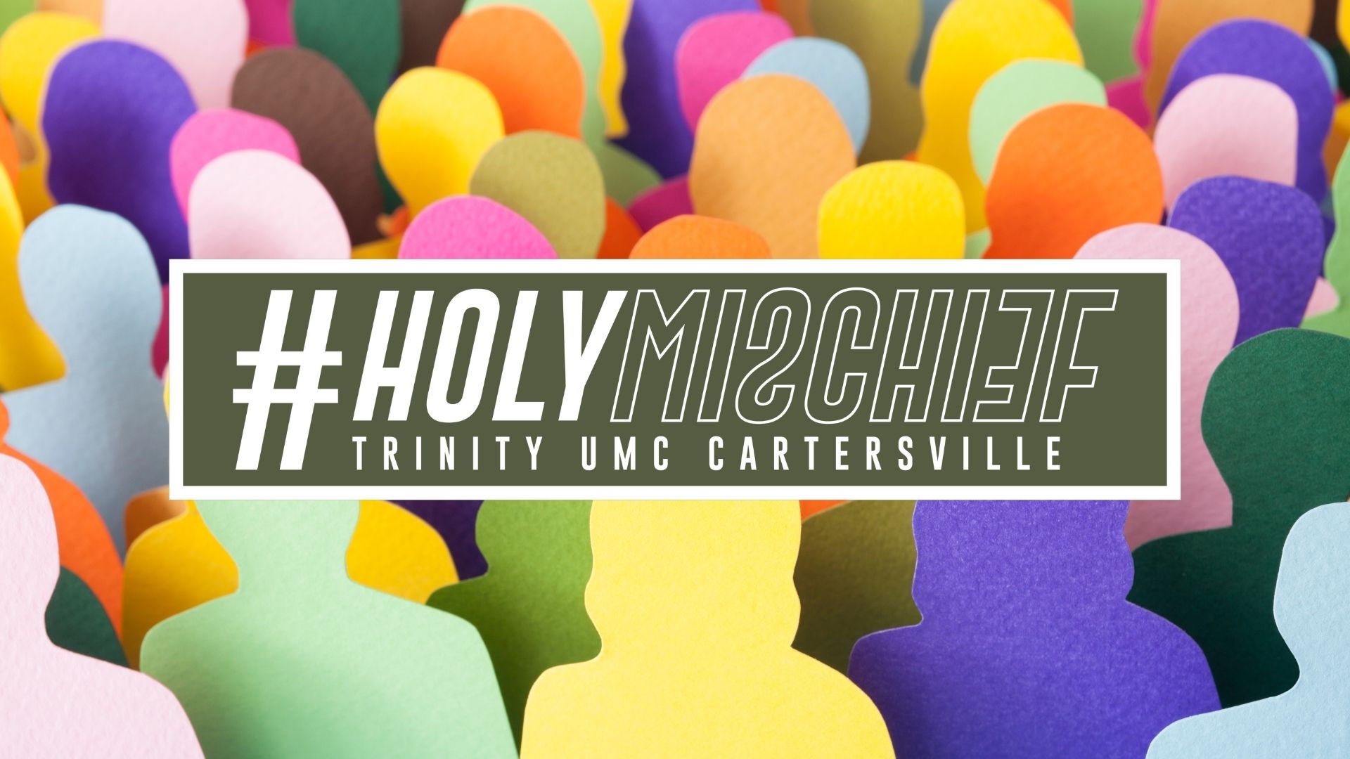 #HolyMischief, Cartersville