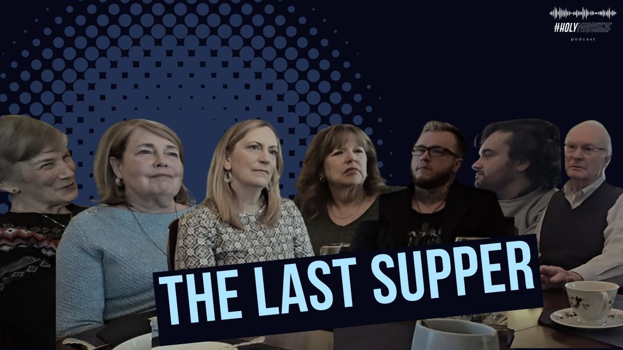 Featured image for “Holy Mischief: Feasts – The Last Supper”