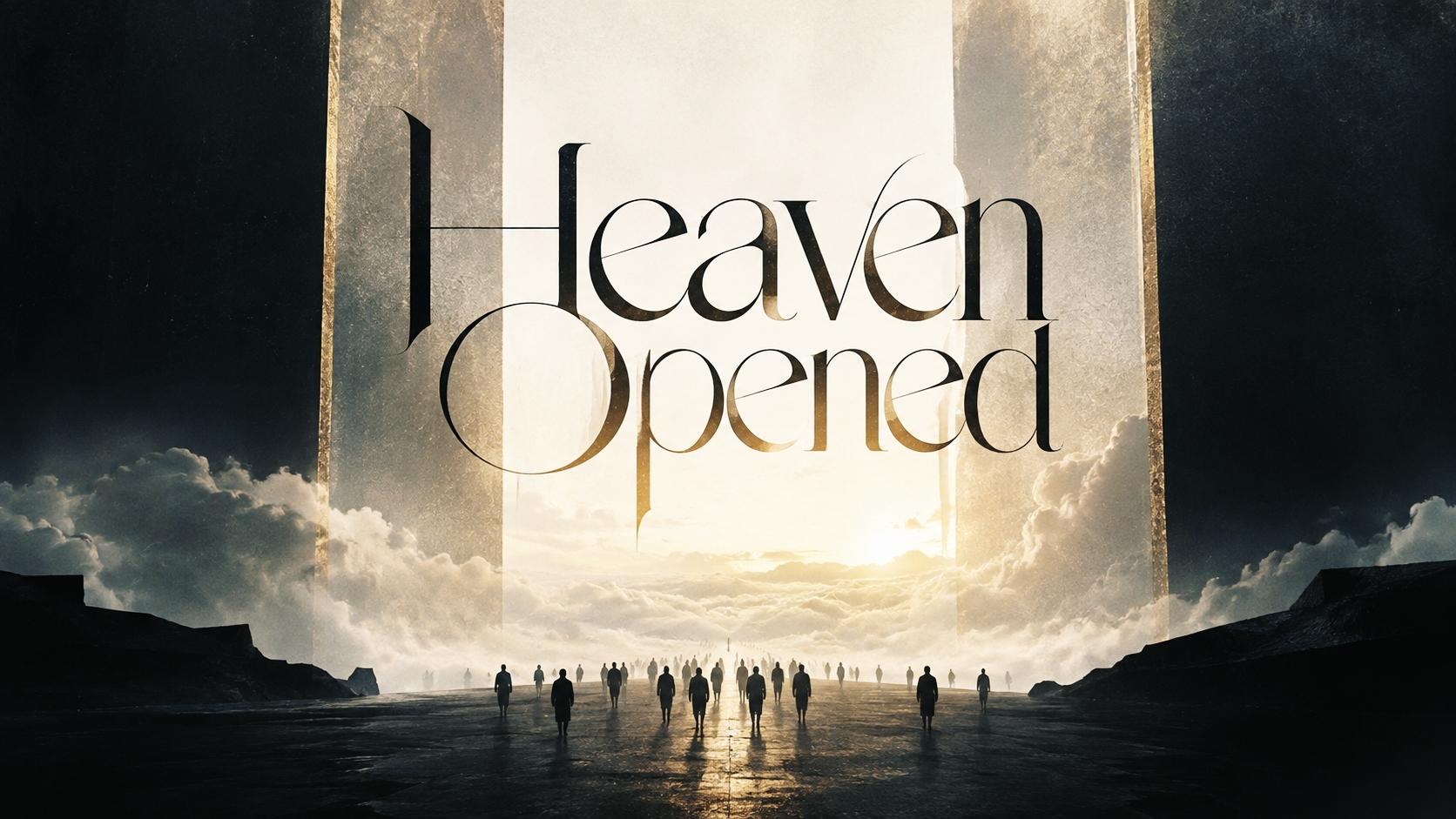 Featured image for “Heaven’s doors are no longer closed.”