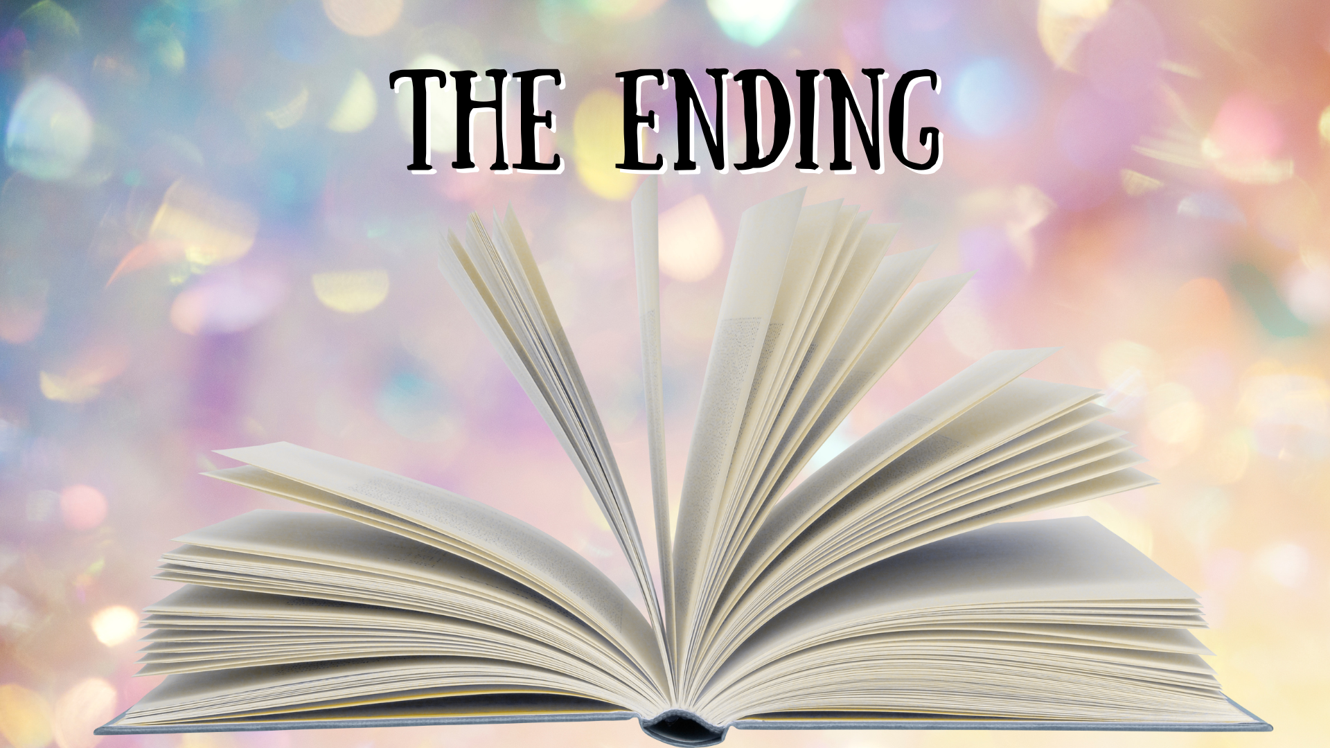 The Ending